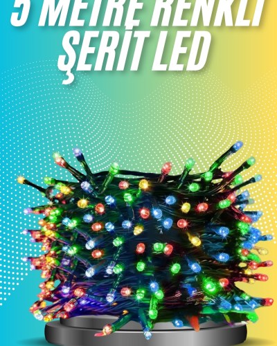5 Metre Renkli Led Işık Her Ortama Uygun Dekoratif Aydınlatma