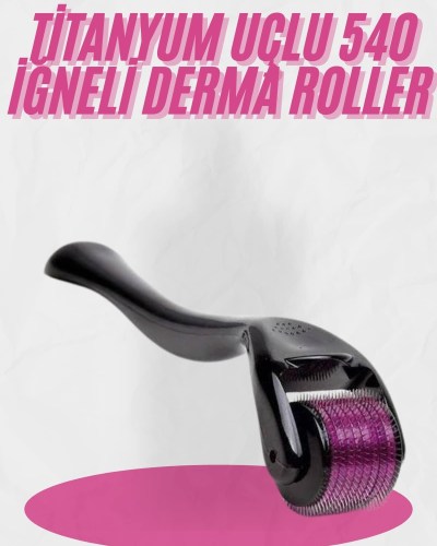 Dermaroller Titanyum 540 Iğneli 1 Mm Saç Kaş Sakal Serum Kullanıma Uygun