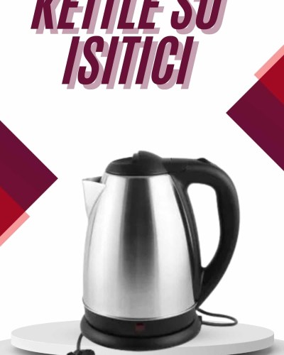 Çelik Su Isıtıcı Kettle Dayanıklı Paslanmaz Çelik Uzun Ömürlü
