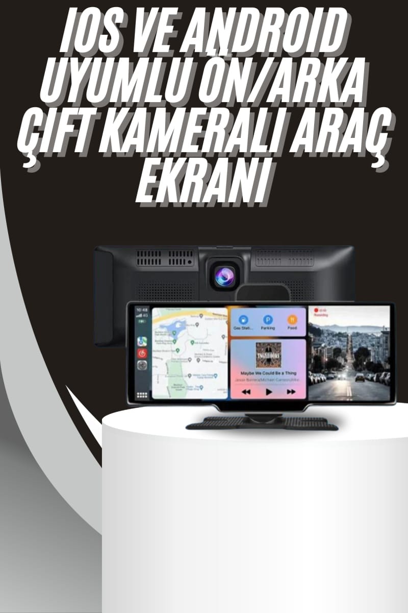 4K 10.2 İnç Çift Kameralı Araç Multimedya Ekranı CarPlay Kablosuz Tüm Cihazlara Uyumlu