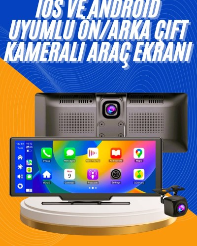 Android ve İOS Uyumlu Ön Arka Çift Kameralı Araç Ekranı Dokunmatik CarPlay