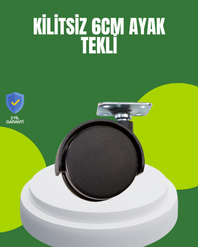 Kilitsiz 6 cm Tekerlek Ayak Tek Adet